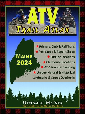 cover image of 2024 Maine ATV Trail Map Atlas